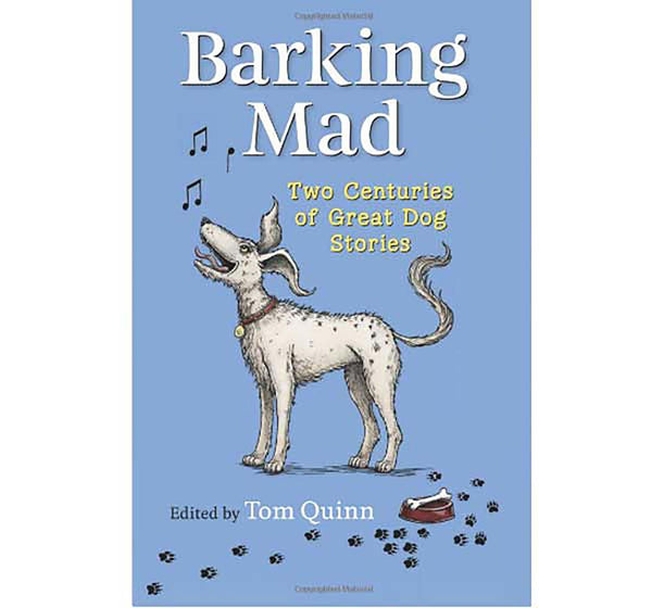 Barking Mad Dog Stories Book