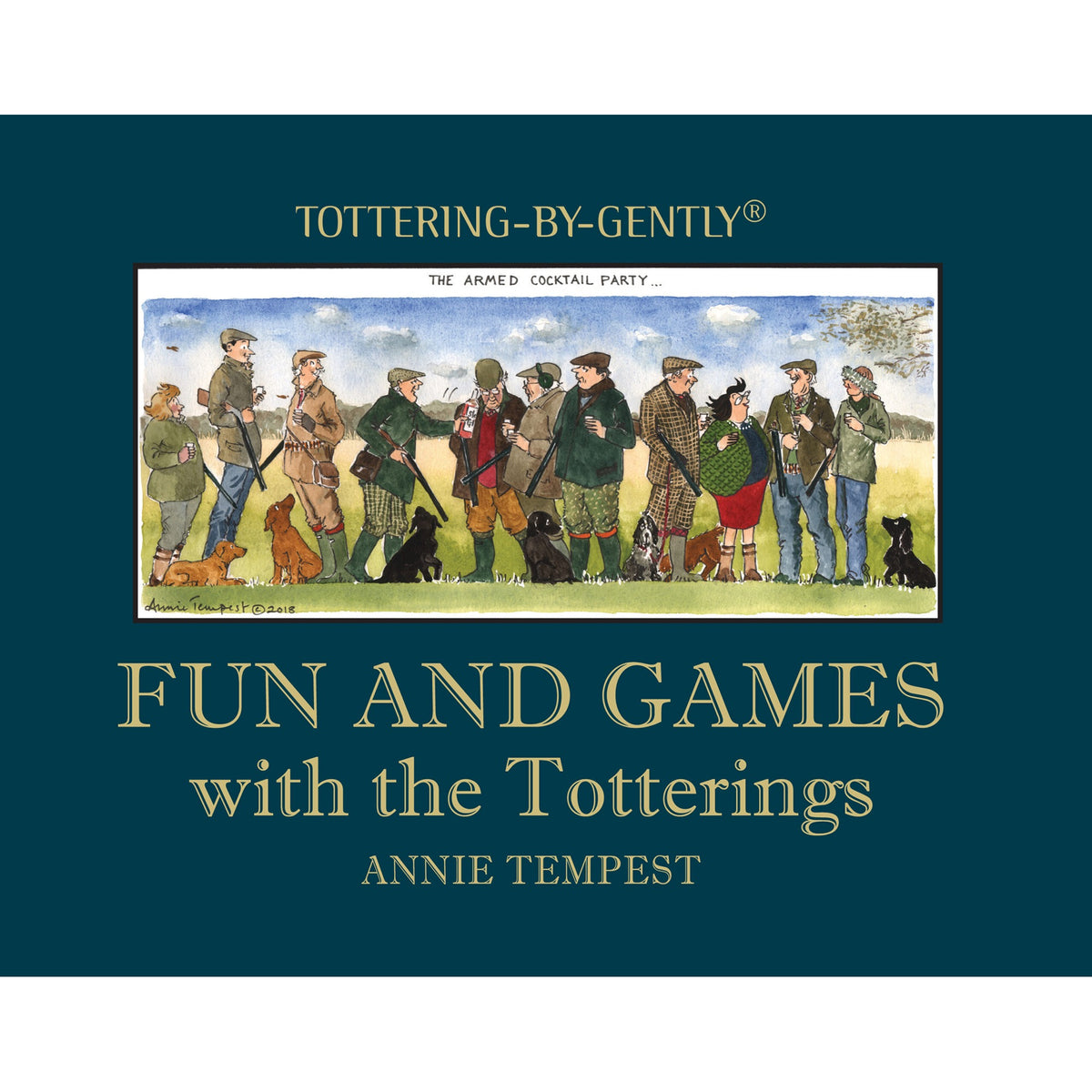 Fun and Games with the Totterings  Hardback Book