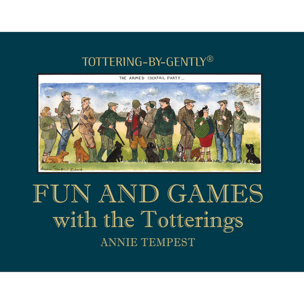 Fun and Games with the Totterings  Hardback Book